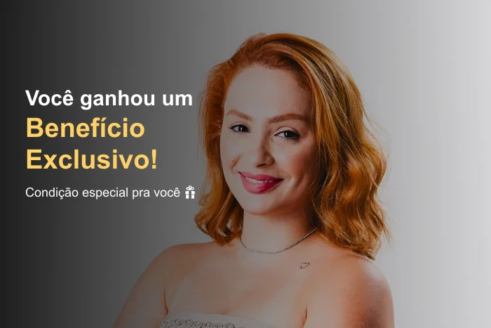 Benefício exclusivo